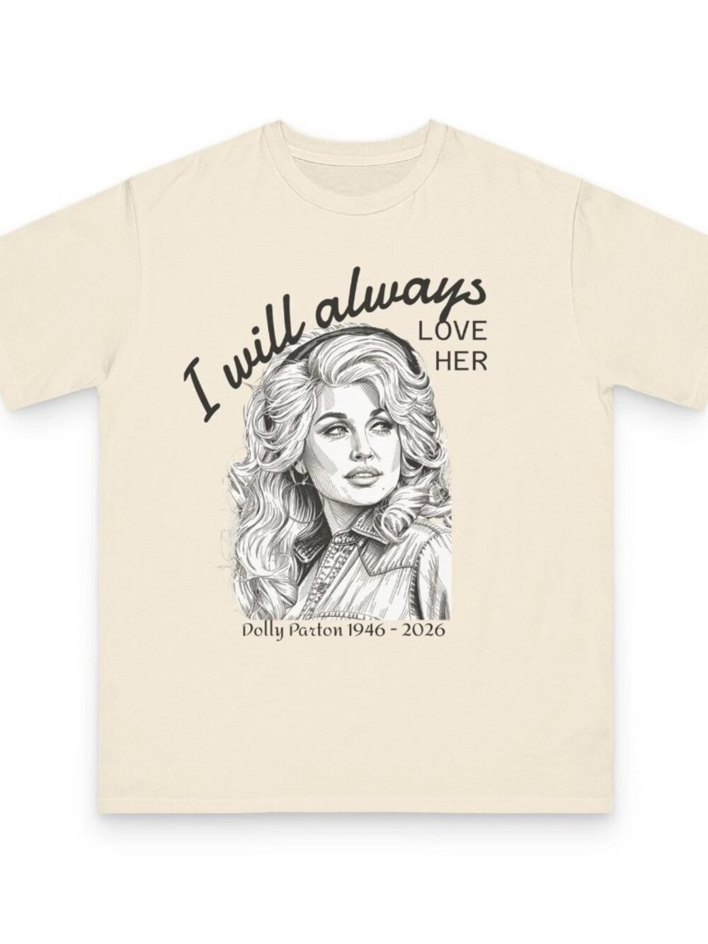 I will always love Dolly Unisex T-Shirt